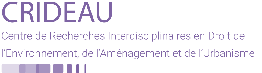 CRIDEAU - Centre de Recherches Interdisciplinaires en Droit de l'Environnement, de l'Aménagement et de l'Urbanisme